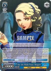 One who Wields Power, Margaret (SR)