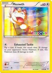 Meowth - 53/83 (Toys R Us Promo)