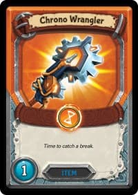 Chrono Wrangler (Claimed)