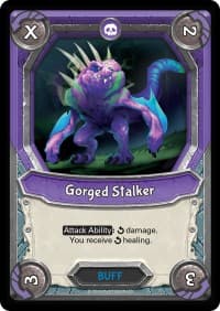 Gorged Stalker (Unclaimed)