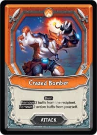 Crazed Bomber (Unclaimed)