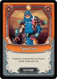 Tyrax Fixer (Unclaimed)