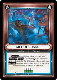 Gift of Change (Claimed)