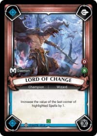 Lord of Change (Unclaimed)
