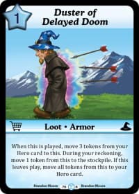 Duster of Delayed Doom
