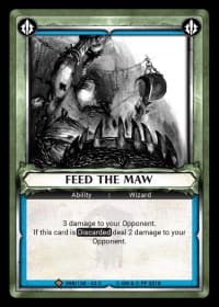 Feed the Maw (Claimed)