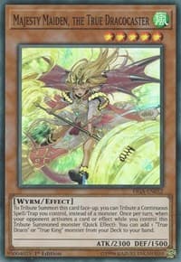 Majesty Maiden, the True Dracocaster