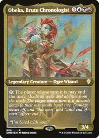 Obeka, Brute Chronologist (Foil Etched)
