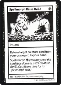 Spellmorph Raise Dead (No PW Symbol)