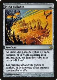 Howling Mine (Spanish) - "Mina aullante"