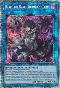 Dharc the Dark Charmer, Gloomy (Starlight Rare)