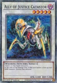 Ally of Justice Catastor (Duel Terminal)