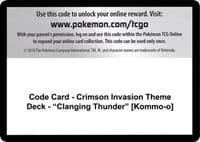 Code Card - Crimson Invasion Theme Deck - "Clanging Thunder" [Kommo-o]