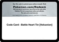 Code Card - Battle Heart Tin [Volcanion]
