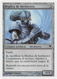 Wizard Replica (Spanish) - "Réplica del hechicero"