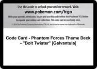 Code Card - Phantom Forces Theme Deck - "Bolt Twister" [Galvantula]