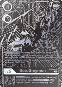 DoruGreymon (2022 Championship Finals 2nd Place)