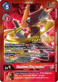 Shoutmon (King Version) (2023 Regionals Participant)