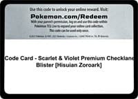 Code Card - Scarlet & Violet Premium Checklane Blister [Hisuian Zoroark]
