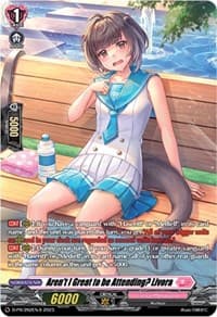 Aren't I Great to be Attending? Livora (Foil) (262)