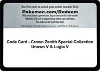 Code Card - Crown Zenith Special Collection [Unown V & Lugia V]