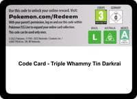 Code Card - Triple Whammy Tin [Darkrai]
