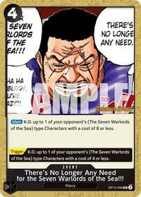 There's No Longer Any Need for the Seven Warlords of the Sea!!!