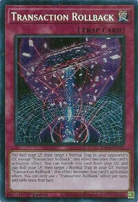 Transaction Rollback (Secret Rare)
