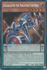 Disablaster the Negation Fortress