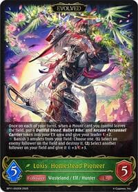 Loxis, Homestead Pioneer (Evolved)