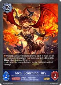 Grea, Scorching Fury