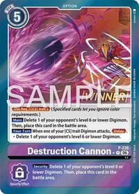Destruction Cannon (Store Tournament 2026 Vol. 2 Winner Pack)