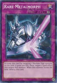 Rare Metalmorph (Shatterfoil)
