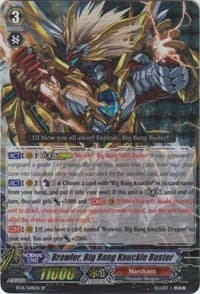 Brawler, Big Bang Knuckle Buster (SP)