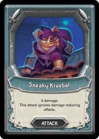 Sneaky Kreebal (Unclaimed)