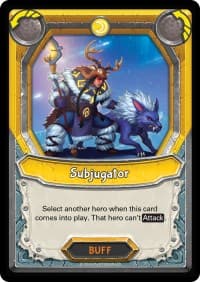 Subjugator (Unclaimed)