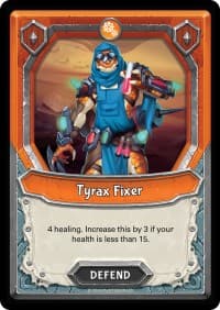 Tyrax Fixer (Unclaimed)