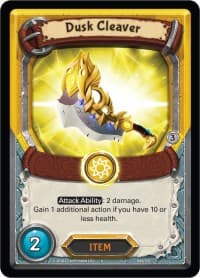 Dusk Cleaver (Unclaimed)