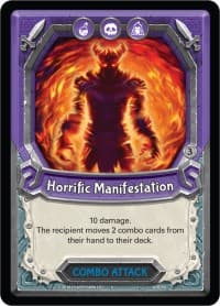 Horrific Manifestation (Claimed)