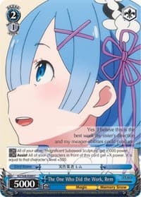 The One Who Did the Work, Rem
