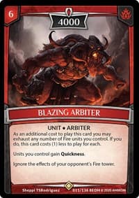 Blazing Arbiter