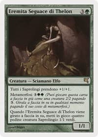 Thelonite Hermit (Italian) - "Eremita Seguace di Thelon"