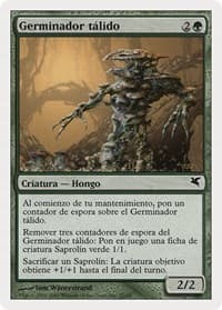 Thallid Germinator (Spanish) - "Germinador talido" (J31)