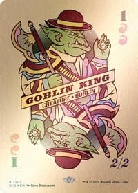 Goblin King (1705) (Rainbow Foil)