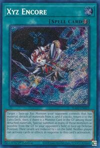 Xyz Encore (Secret Rare)