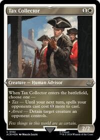 Tax Collector (Foil Etched)