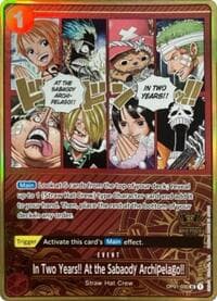 In Two Years!! At the Sabaody Archipelago!! (One Piece Japanese Version 2nd Anniversary Set)