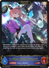 Lishenna, Melodious Destruction (Evolved)